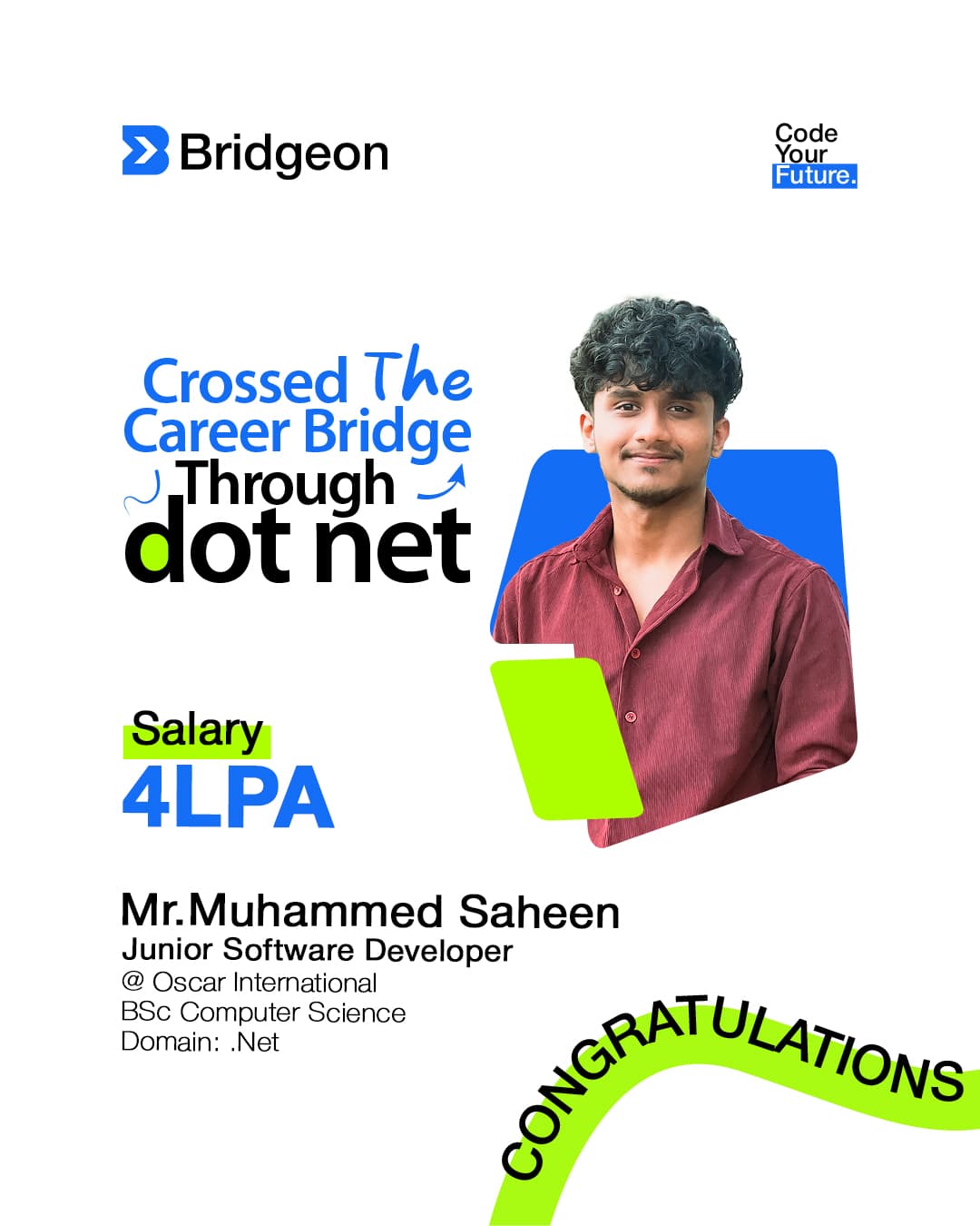 Muhammed Saheen — Placed at Bridgeon